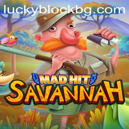 Explore the Exciting World of MadHitSavannah: A Comprehensive Guide to the Thrilling Game