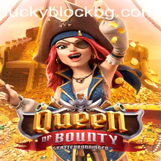 Explore the Exciting World of Queen of Bounty with 777bem